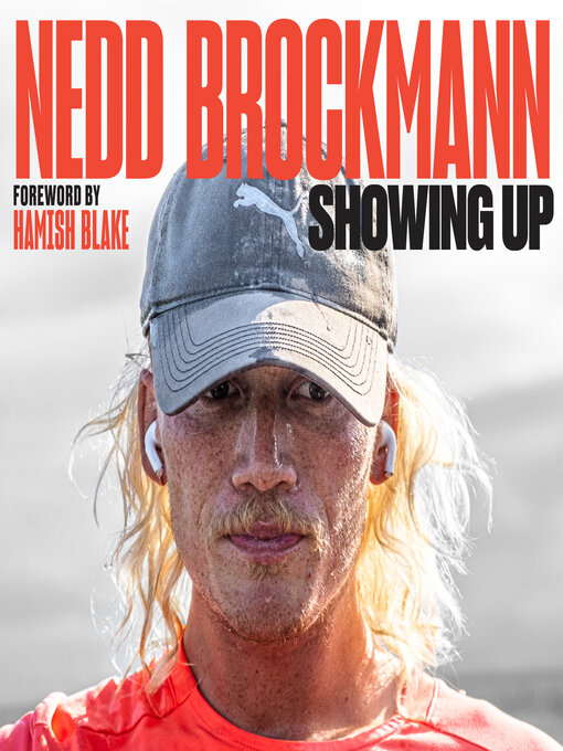 Title details for Showing Up by Nedd Brockmann - Wait list